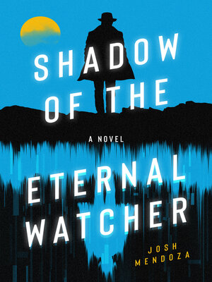 Shadow of the Eternal Watcher - ebook